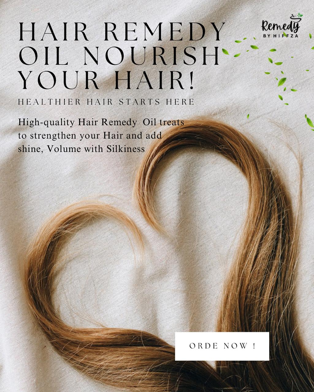 Advertisement for Hair Remedy Oil with text and a close-up of hair on a white background.